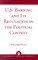 U.S. Banking and its Regulation in the Political Context