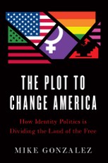 The Plot to Change America