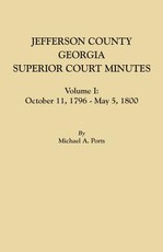 Jefferson County, Georgia, Superior Court Minutes, Volume I