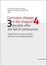 Curriculum changes in the Visegrad Four: three decades after the fall of communism