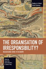 The Organisation of Irresponsibility?