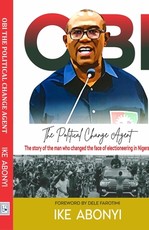 Obi, The Political Change Agent