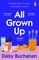 All Grown Up