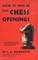 How to Win in the Chess Openings