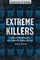 Newton, M: Extreme Killers