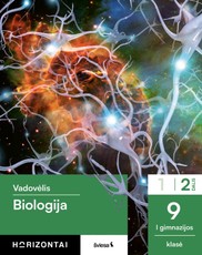 Biologija. Vadovėlis 9 (I gimnazijos) klasė, 2 dalis, serija Horizontai
