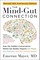 The Mind-Gut Connection (10th Anniversary Edition)