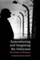 Remembering and Imagining the Holocaust
