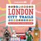 Lonely Planet Kids City Trails London