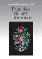 Praeities dulkes nubraukus