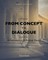 From Concept to Dialogue
