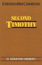 Second Timothy- Everyman's Bible Commentary