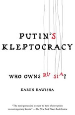 Putin's Kleptocracy