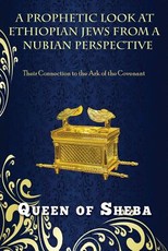 A Prophetic Look at Ethiopian Jews from a Nubian Perspective