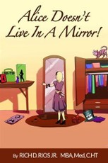 Alice Doesn't Live in the Mirror