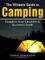 The Ultimate Guide to Camping