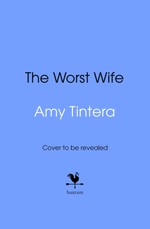 The Worst Wife