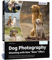 Dog Photography - Shooting with Bow "Wow" Effect