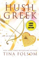 A Hush of Greek (Out of Olympus #4)