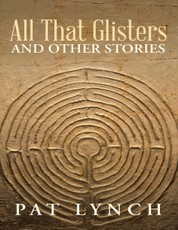 All That Glisters and Other Stories