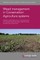 Weed Management in Conservation Agriculture Systems