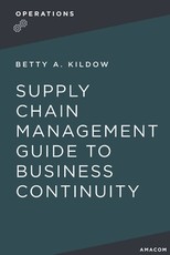 A Supply Chain Management Guide to Business Continuity