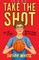 Take the Shot