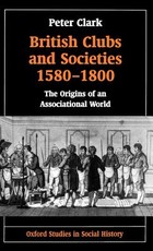 British Clubs and Societies 1580-1800