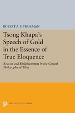 Tsong Khapa's Speech of Gold in the Essence of True Eloquence