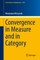 Convergence in Measure and in Category