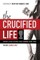 The Crucified Life