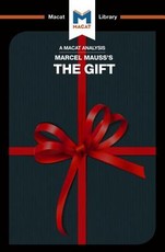 An Analysis of Marcel Mauss's The Gift