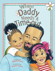 When Daddy Needs A Timeout
