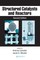 Structured Catalysts and Reactors