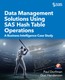 Data Management Solutions Using SAS Hash Table Operations
