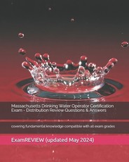 Massachusetts Drinking Water Operator Certification Exam - Distribution Review Questions & Answers