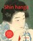 Shin Hanga. the New Prints of Japan 1900-1960