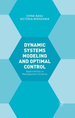 Dynamic Systems Modelling and Optimal Control