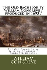 The Old Bachelor by