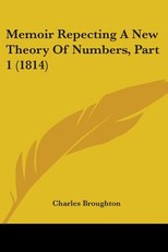 Memoir Repecting A New Theory Of Numbers, Part 1 (1814)