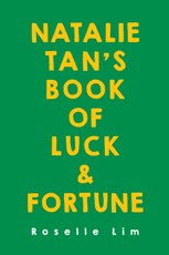 Natalie Tan's Book of Luck and Fortune