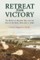 Retreat from Victory