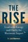 The Rise