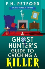The Falmouth Murder: A Brand-New Utterly Gripping Cosy Crime Series Introducing New Amateur Sleuth Alma Timperley