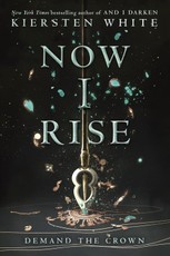 Now I Rise