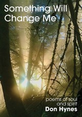 Something Will Change Me
