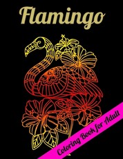 Flamingo Coloring Book for Adults