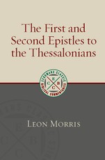 First and Second Epistles to the Thessalonians (Revised)