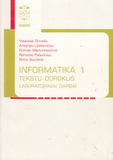 Informatika 1. Tekstų doroklis. Laboratoriniai darbai