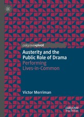 Austerity and the Public Role of Drama
